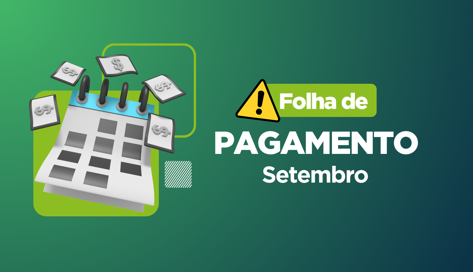 Atenção aos Prazos da Folha de Setembro!